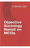 Objective Sociology Based on MCQs