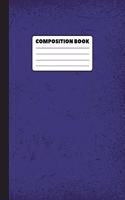 Composition Book: Lined Paper Notebook for School and Home Writing Notes Journal 100 Sheets (Large, 8.5 x 11)