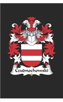 Czudnochowski: Czudnochowski Coat of Arms and Family Crest Notebook Journal (6 x 9 - 100 pages)