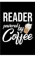 Reader Powered by Coffee