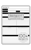 Project Management Notebook Planner With Checklist - Project Tracking Record Book: Project Forms Organizer, Project Planner Notebook, Record Different Phases Of Project; Journal and Organize Notes & Ideas; Follow Up On Tasks To Do