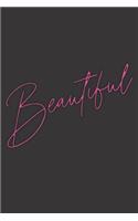 Beautiful