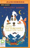 Otto Tattercoat and the Forest of Lost Things