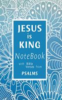 Jesus is King Notebook
