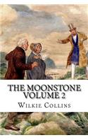 The Moonstone Volume 2