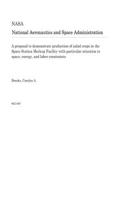 A Proposal to Demonstrate Production of Salad Crops in the Space Station Mockup Facility with Particular Attention to Space, Energy, and Labor Constraints