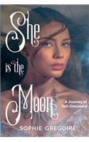 She Is the Moon