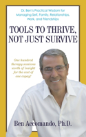 Tools to Thrive, Not Just Survive