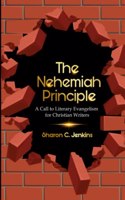 The Nehemiah Principle