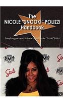 The Nicole Snooki Polizzi Handbook - Everything You Need to Know about Snooki