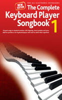 Complete Keyboard Player: Songbook 1 - New Edition: New Songbook 1