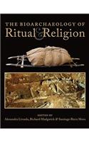 Bioarchaeology of Ritual and Religion