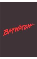 Baywatch