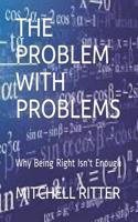 The Problem with Problems