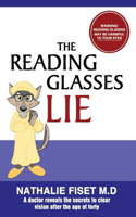 Reading Glasses Lie