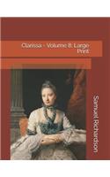 Clarissa - Volume 8: Large Print