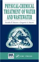 Physical-Chemical Treatment of Water and Wastewater
