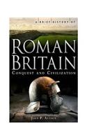 A Brief History of Roman Britain