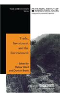Trade Investment and the Environment