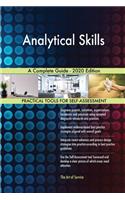 Analytical Skills A Complete Guide - 2020 Edition