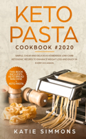 Keto Pasta Cookbook 2020