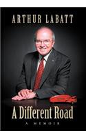 A Different Road: A Memoir(English)