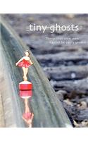 Tiny Ghosts