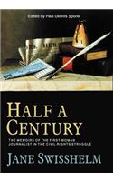 Half a Century