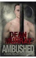 Ambushed (Dark Reflections Book 3)