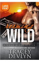 Roaming Wild (Large Print Edition)