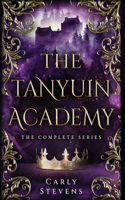 Tanyuin Academy: The Complete Series (Books 1-3)