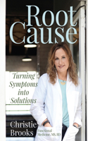 Root Cause: Turning Symptoms into Solutions