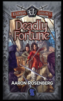 Deadly Fortune