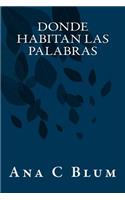 Donde habitan las palabras
