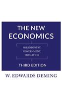 New Economics, Third Edition: For Industry, Government, Education