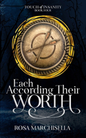 Each According Their Worth