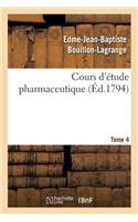 Cours d'Étude Pharmaceutique Tome 4