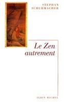 Zen Autrement (Le)