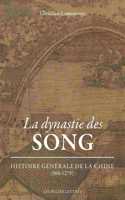 La Dynastie Des Song