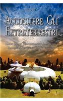 Accogliere Gli Extraterrestri