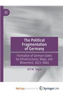 The Political Fragmentation of Germany