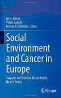 Social Environment and Cancer in Europe