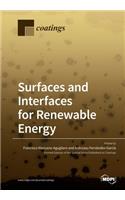 Surfaces and Interfaces for Renewable Energy