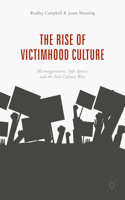 The Rise of Victimhood Culture