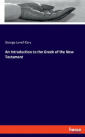 Introduction to the Greek of the New Testament