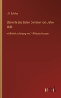 Elemente des Ersten Cometen vom Jahre 1830