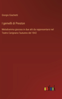 I gemelli di Preston