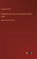 Programma per gli esami speciali di codice civile
