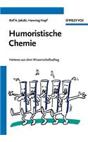 Humoristische Chemie - Geschichten aus dem Wissenschaftsalltag