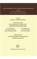 Untersuchungen Zur Diskontinuierlichen Ausscheidung in Metallischen Systemen
